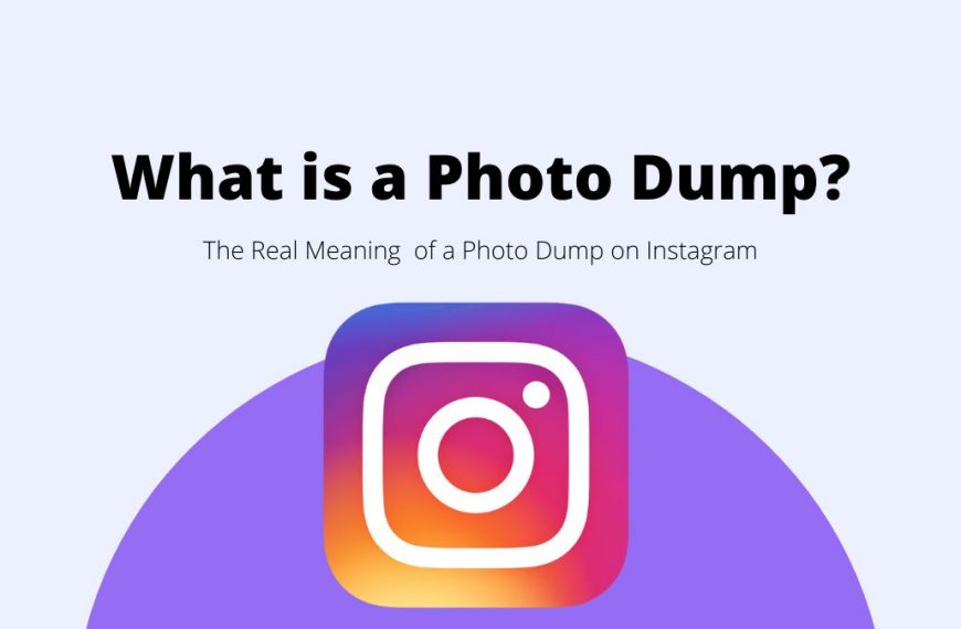 Blog 5 What is a photo dump, Instagram