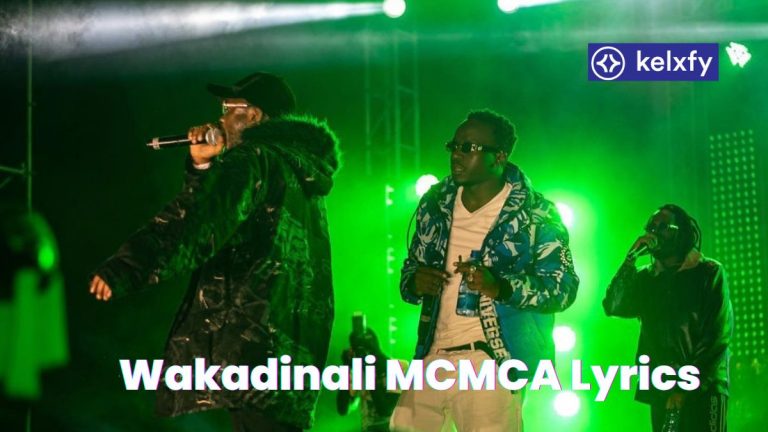 Wakadinali MCMCA lyrics & Meaning