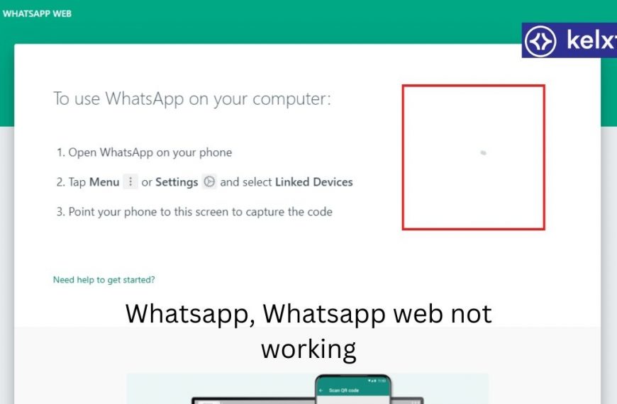 Whatsapp, Whatsapp web not working