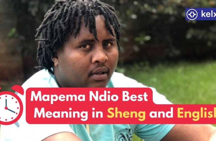 Mapema Ndio best meaning in Sheng and English