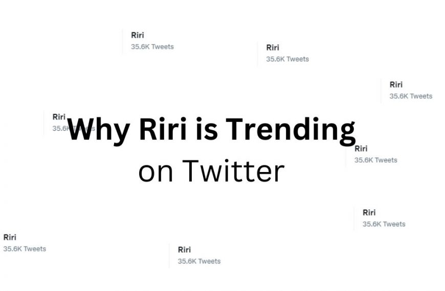 Why Riri is trending on Twitter in Kenya