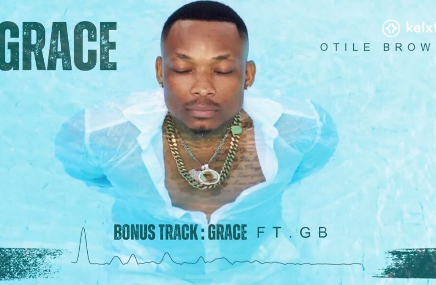 Otile Brown - Grace Lyrics ft. GB (Bonus Track)