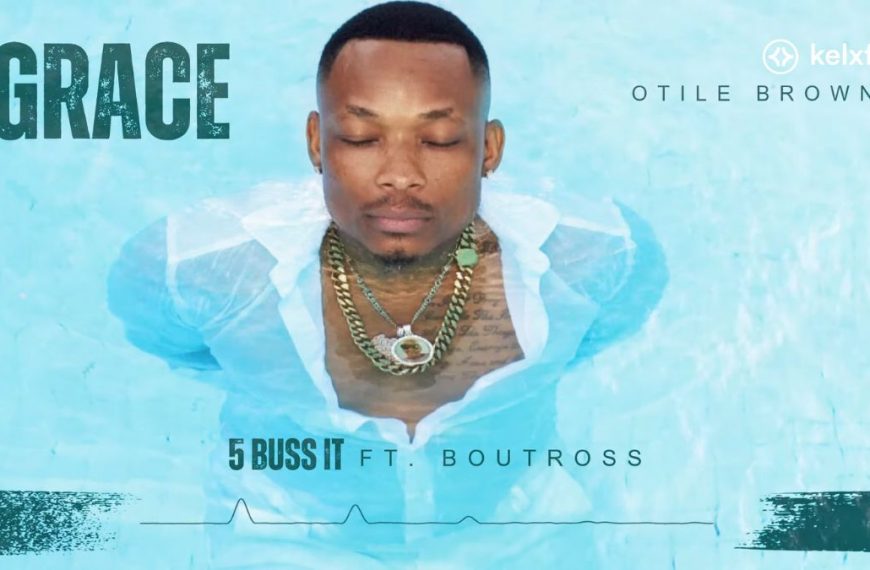 Otile Brown ft Boutross - Buss It Lyrics